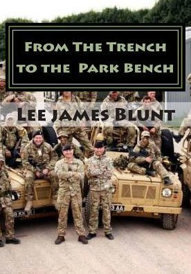 From The Trench to the Park Bench: Poetry a reflection on the transition from military life to the civilian world.