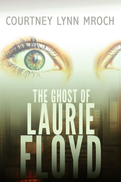 Barnes and Noble The Ghost of Laurie Floyd | Hamilton Place