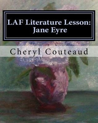 LAF Literature Lesson: Jane Eyre: Language Arts IS Fun!