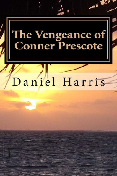 The Vengeance of Conner Prescote: Generations of Eredwynn Vol 5