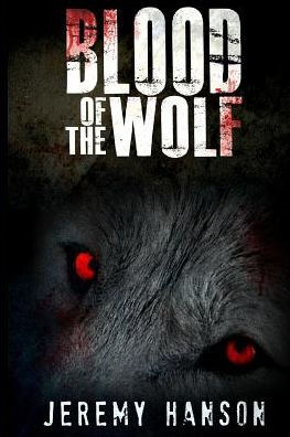 Blood Of The Wolf