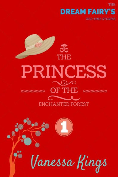 The Princess of the Enchanted Forest