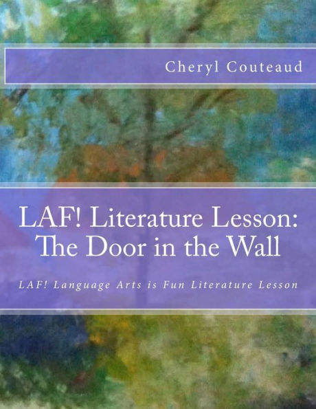 LAF! Literature Lesson: The Door in the Wall by Marguerite de Angeli: LAF! Language Arts is Fun Literature Lesson