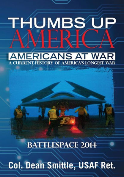 Thumbs Up America Americans at War: BattleSpace 2014