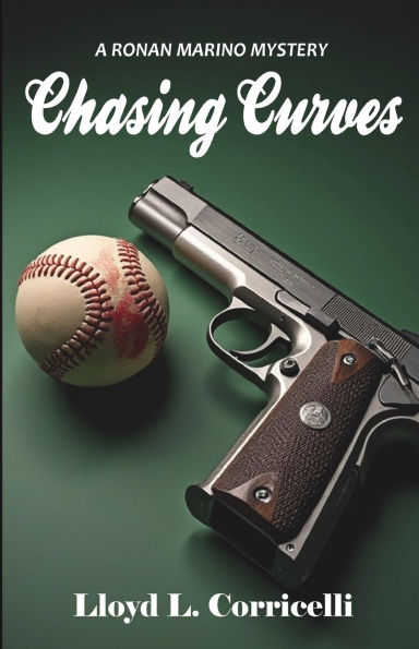 Chasing Curves: A Ronan Marino Mystery