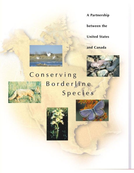 Conserving Borderline Species: A Partnership between the United States and Canada