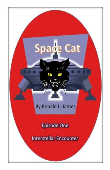 Space Cat - Episode 1: Interstellar Encounter