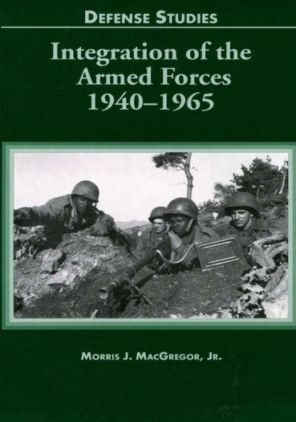 Integration of the Armed Forces 1940-1965