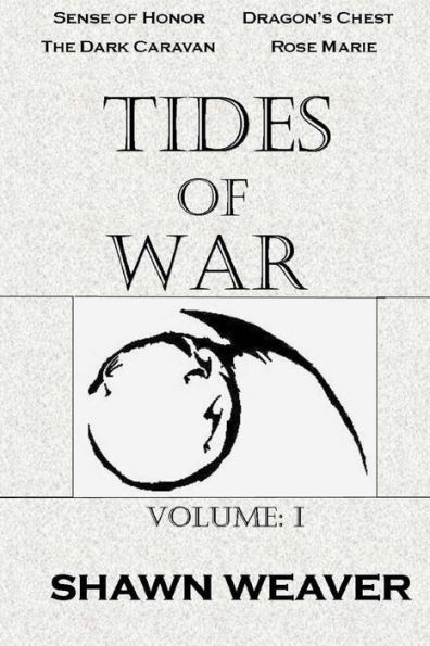 Tides of War Volume One