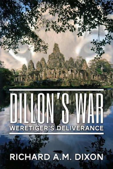 Dillon's War: Weretiger's Deliverance