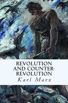 Revolution and Counter-Revolution