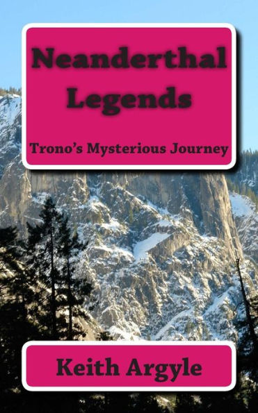 Neanderthal Legends: Trono's Mysterious Journey