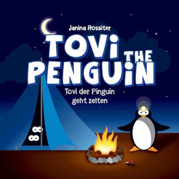 Tovi the Penguin: geht zelten