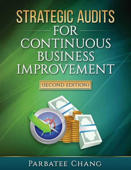 Strategic Audits for Continuous Business Improvement