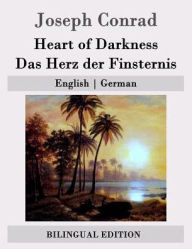 Title: Heart of Darkness / Das Herz der Finsternis: English - German, Author: Ernst Wolfgang Freissler