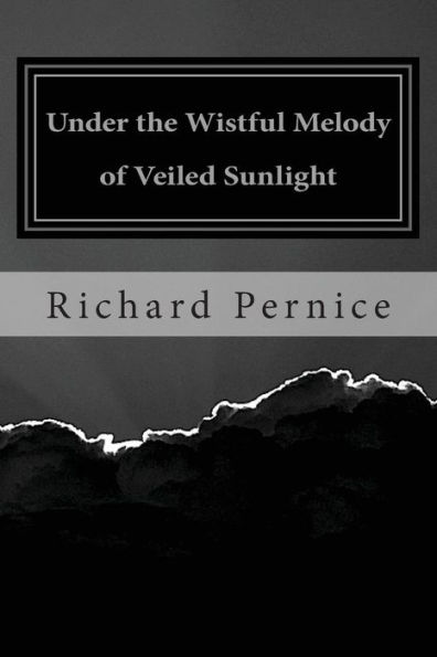 Under the Wistful Melody of Veiled Sunlight