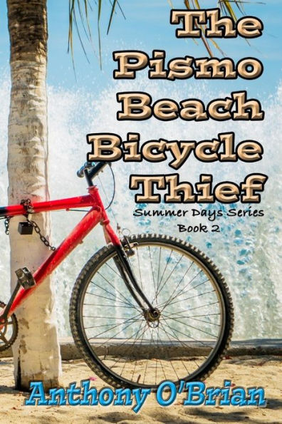 The Pismo Beach Bicycle Thief