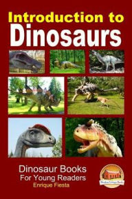 Title: Introduction to Dinosaurs, Author: John Davidson