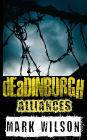 dEaDINBURGH: Alliances