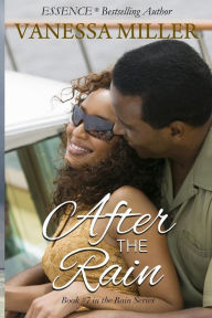 Title: After the Rain, Author: Vanessa Miller