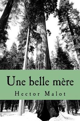 Une belle mere