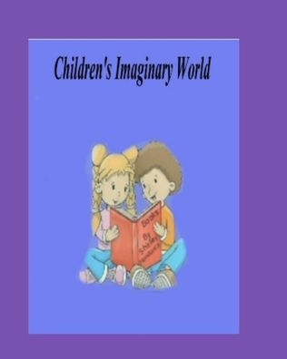 Children's Imaginary World