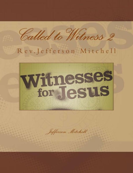 Called to Witness 2