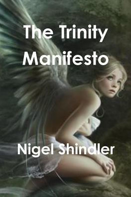 The Trinity Manifesto