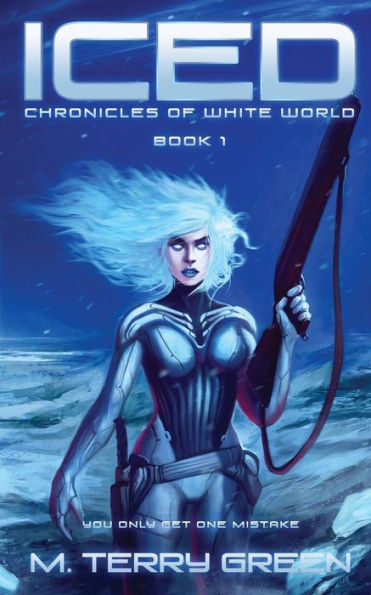 Iced: Chronicles of White World Book 1