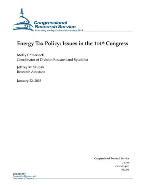 Energy Tax Policy: Issues in the 114th Congress