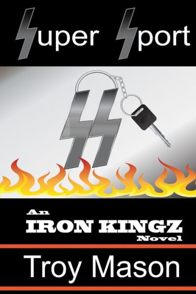 Super Sport: An IRON KINGZ Novel