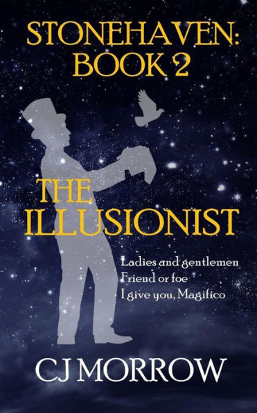 The Illusionist: Stonehaven - Book 2