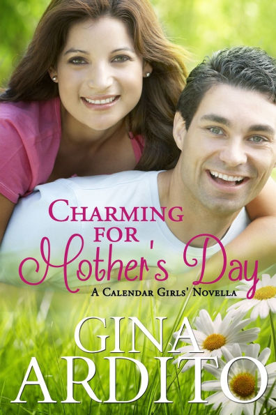 Charming For Mother's Day: A Calendar Girls Novella