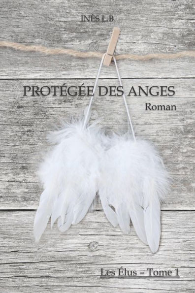 Protégée des Anges