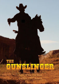 Title: The Gunslinger: The Firearms Log Disguised as a Novel, Author: Fastforward Publishing