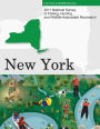 2011 National Survey of Fishing, Hunting, and Wildlife-Associated Recreation?New York