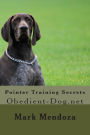 Pointer Training Secrets: Obedient-Dog.net