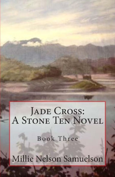 Jade Cross: A Stone Ten Novel