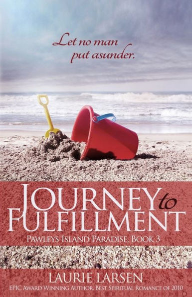 Journey to Fulfillment