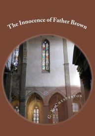 Title: The Innocence of Father Brown, Author: G. K. Chesterton