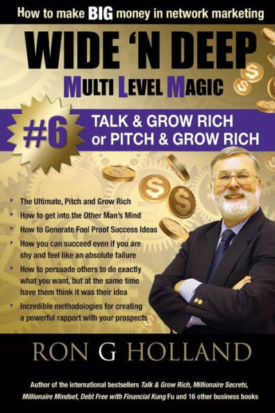 Wide 'N Deep #6: Talk & Grow Rich