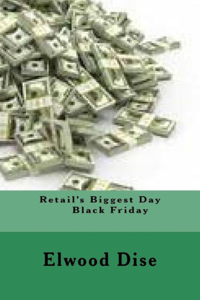 Retail's Biggest Day: Black Friday