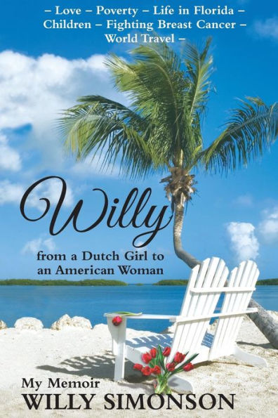 Willy from a Dutch Girl to an American Woman