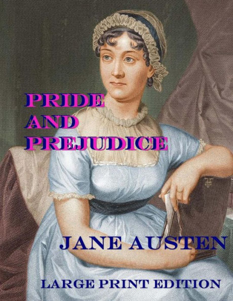 Pride and Prejudice: Low Tide Press Large Print Edition