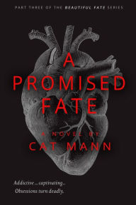 Title: A Promised Fate, Author: Cat Mann