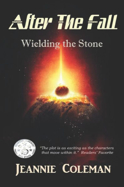 After the Fall: Wielding the Stone