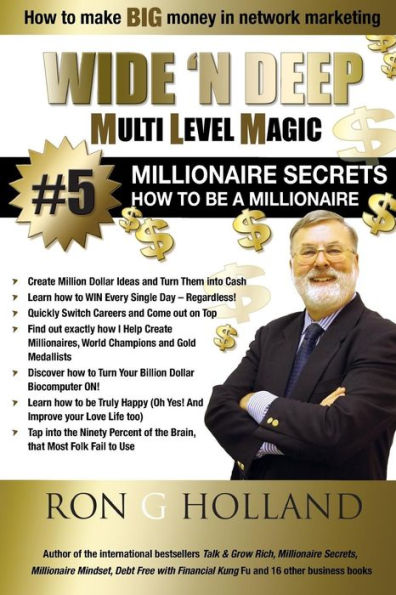 Wide 'N Deep #5: Millionaire Secrets