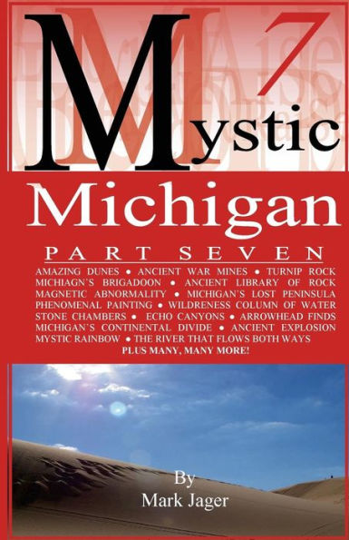 Mystic Michigan Part 7