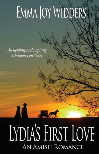 Lydia's First Love: An Amish Love Story