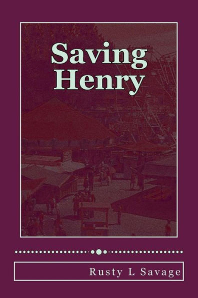 Saving Henry